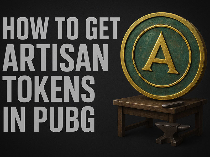 how to get artisan tokens pubg
